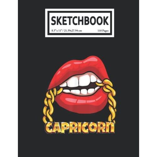 Sketchbook: Sexy Lips Gold Chain Capricorn Zodiac Sign 110 Blank Pages With Size 8.5x11 For Drawing, Writing, Painting, Sketching Or Doodling