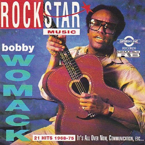 Bobby Womack. Rock Star Music