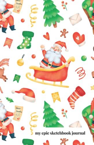 Epic Sketchbook Journal: Blank White Paper For Painting, Drawing, Writing, Sketching, Journaling, Coloring And Doodling (Epic Sketchbook Journals)