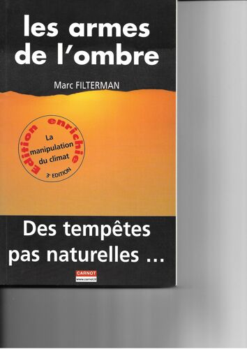 Les Armes De L'ombre - Des Tempêtes Pas Naturelles