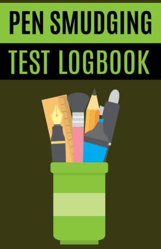 Pen Smudging Test Logbook: Pen Ink Testing Logbook For Writer