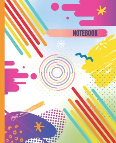 Notebook: Funky College Ruled Composition Notebook For Girls And Boys Who Love The 80's | 7.5x9.25 Inches 110 Pages