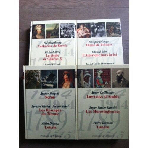 Mémoire De L'histoire  4 Volumes Landru , Lauwrence D'arabie, Catherine De Russie, Néron , Letizia .....