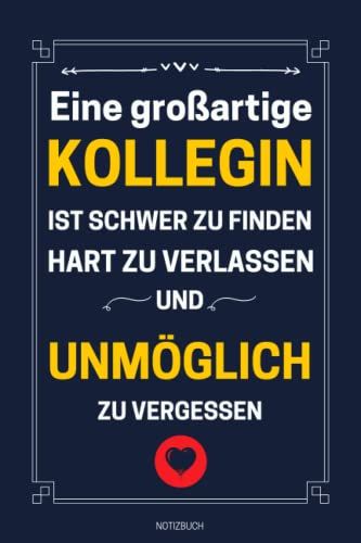 Eine Großartige Kollegin Ist Schwer Zu Finden: Lustige Geschenke Für Frauen Männer Freunde Kollegen Familie | Perfekt Für Notizen, Zum Aufschreiben ... Als Tagebuch Oder Agenda | Notizbuch A5 |