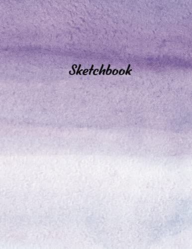 Sketchbook: Blank Drawing Book For Painting, Drawing, Writing, Sketching And Doodling 8.5 X 11" 120 Pages Wide Papers (White Purple Watercolor Cover)