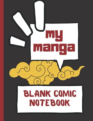 My Manga: Blank Comic Notebook