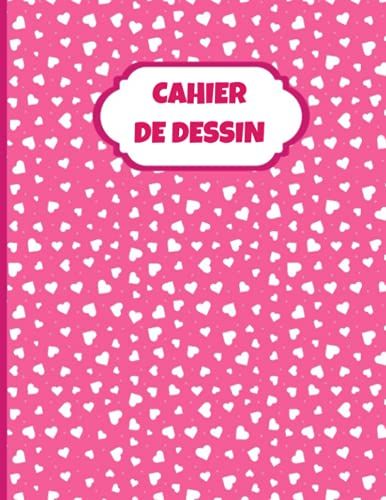 Cahier De Dessin A4: 120 Pages Blanches Pretes Pour Dessiner