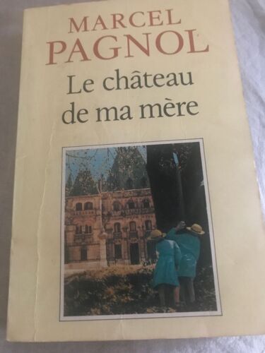 Le Château De Ma Mere