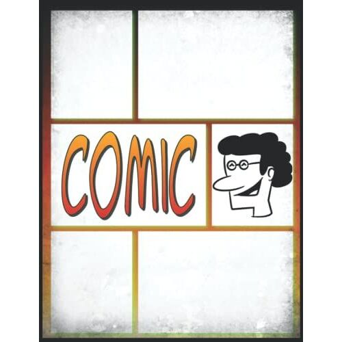 Adult Coloring Nooks: Blank Comic Activity Book Pages To Write And Draw Comics In Your Way!