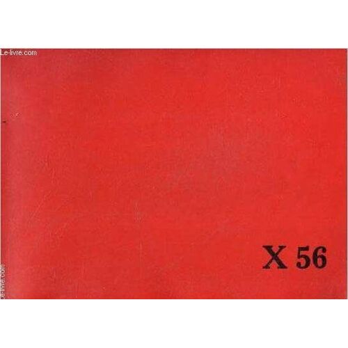 Ecole Polytechnique , Album 1956 / 1958 - X56 - Cadre, Corps Enseignant, Sous Officiers, Kes, Khomiss, Binet Gamma, Brain Trust, Casert 106 / 108 / 111 / 121 / 131 / 141 / 151 / 161 / 171 / 181 / 211(...)