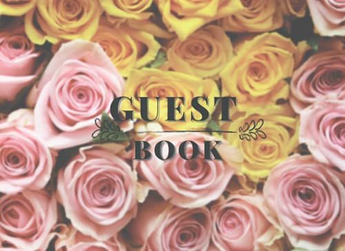 Wedding Guest Book: Multi Color Rose Rustic Chic Design , Size 8.2x6,100 Pages
