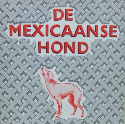 De Mexicaanse Hond De Leugenbroeders