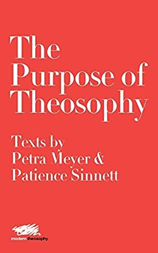 The Purpose Of Theosophy