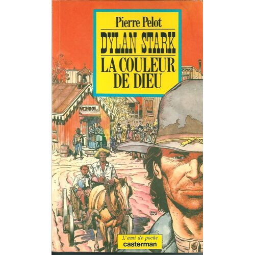 Dylan Stark, La Couleur De Dieu