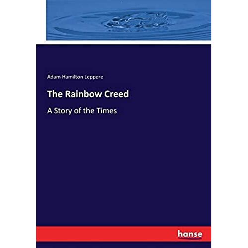The Rainbow Creed