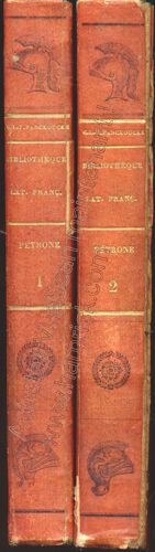 Le Satyricon (Texte Et Traduction En Regard) - Complet En 2 Tomes - Traduction De Charles-Henri Des Guerrois - Texte Latin Revu Par Jean-Nicolas-Marie De Guerle