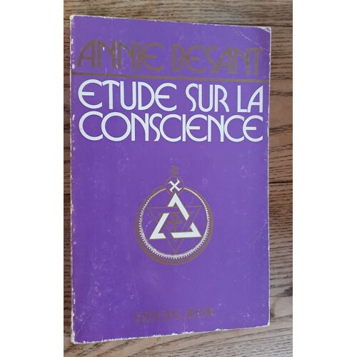 Etude Sur La Conscience- Annie Besant