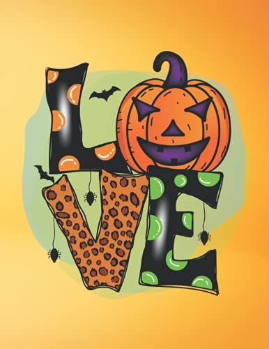 Halloween Sublimation Notebook: Record-Keeping Book, Pumpkin Love Cover Design, Alternative Halloween Card Gifts, Cute Journal For The Holidays