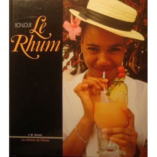 Bonjour Le Rhum