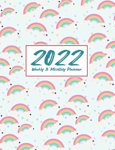 2022 Planner Weekly And Monthly 8.5x11: Cute Rainbow On Sky 2022 Planner Calendar Journal Notebook January To December Full Year Colorful Organizer 8.5 X 11 + Calendar Views
