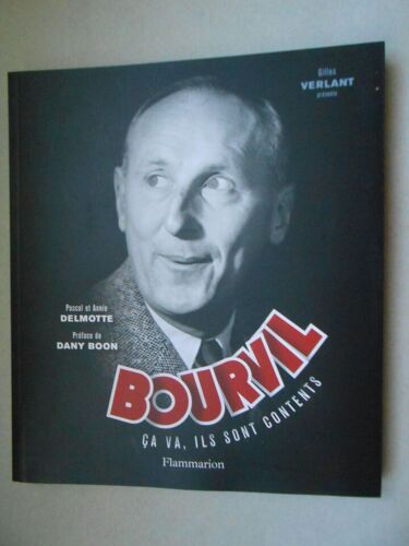 Film Bourvil Gilles Verlant Delmotte Dany Boon Flammarion 2010 Bourvil
