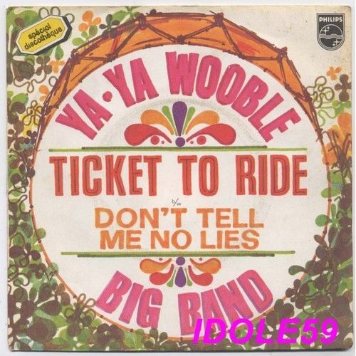 Ticket To Ride/Don't Tell Me No Lies