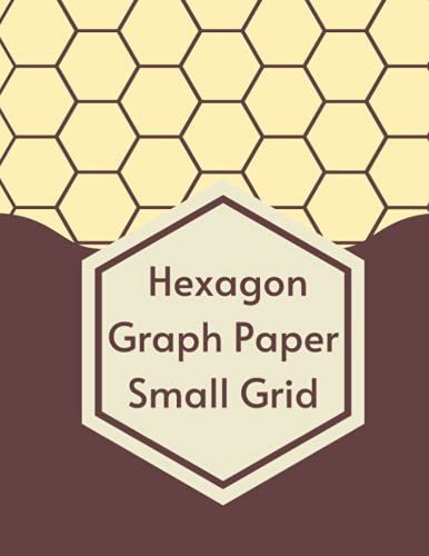 Hexagon Graph Paper Small Grid: Perfect Gift For Students, Designers, Maths For Chemists, Small Hex Grid Note Book Pad, 8.5" X 11" 120 Pages