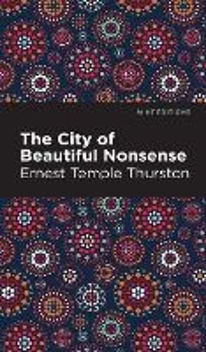 The City Of Beautiful Nonsense