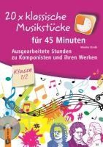 20 X Klassische Musikstücke Für 45 Minuten - Klasse 1/2
