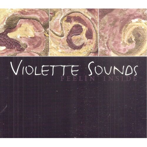 Violette Sounds Feelin Inside