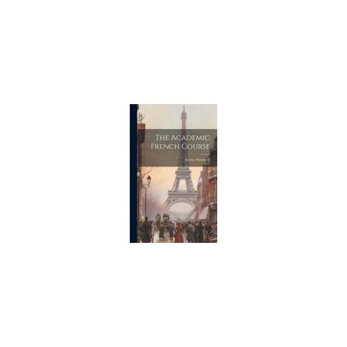 The Academic French Course