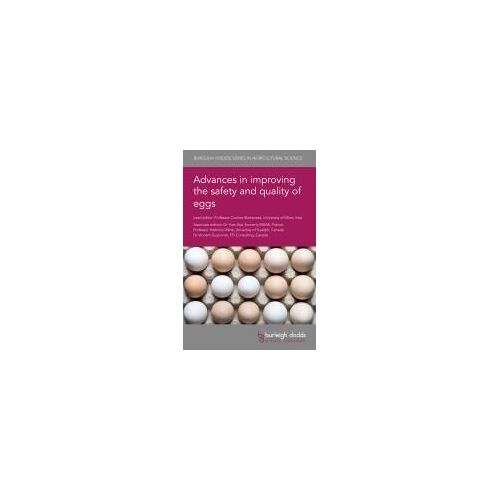 Advances In Improving The Safety And Quality Of Eggs