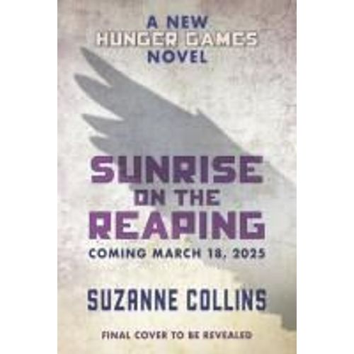 The Hunger Games: Sunrise On The Reaping