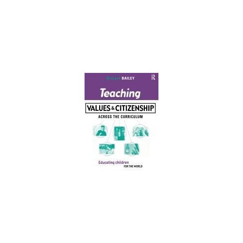 Teaching Values And Citizenship Across The Curriculum