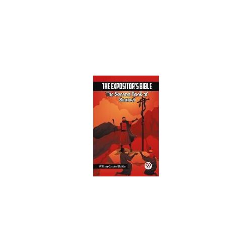The Expositor's Bible The Second Book Of Samuel