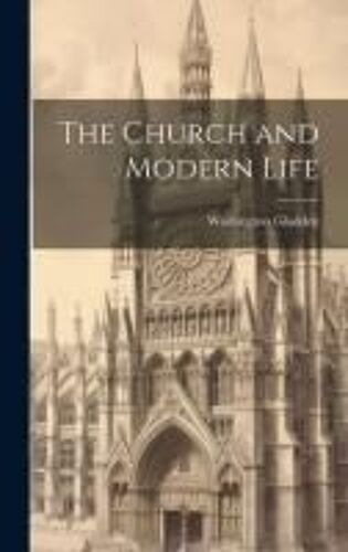 The Church And Modern Life