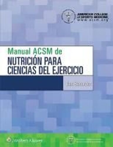 Manual Acsm De Nutrición Para Ciencias Del Ejercicio
