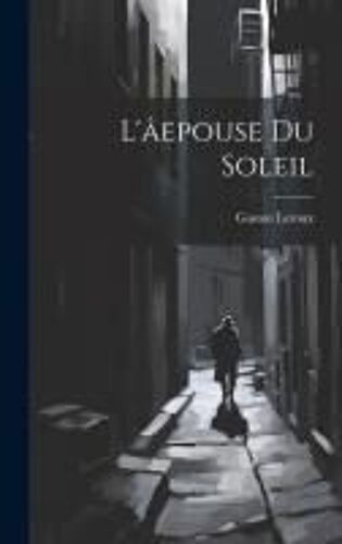 L'âepouse Du Soleil