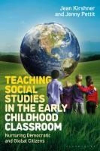 Teaching Social Studies In The Early Childhood Classroom