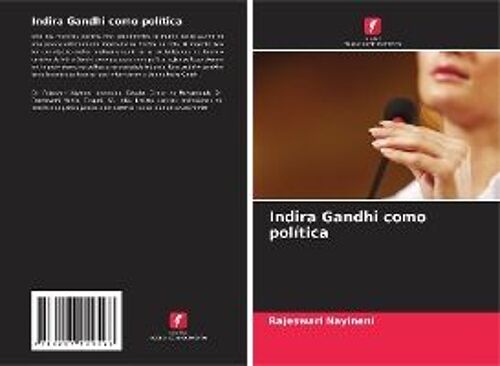 Indira Gandhi Como Política