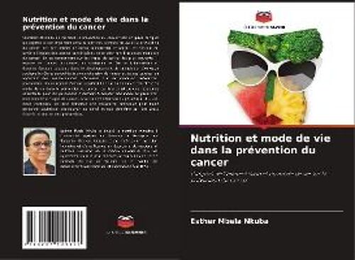 Nutrition Et Mode De Vie Dans La Prévention Du Cancer