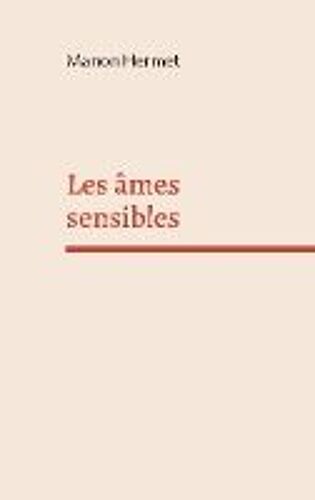 Les Âmes Sensibles