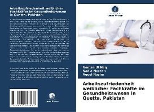 Arbeitszufriedenheit Weiblicher Fachkräfte Im Gesundheitswesen In Quetta, Pakistan