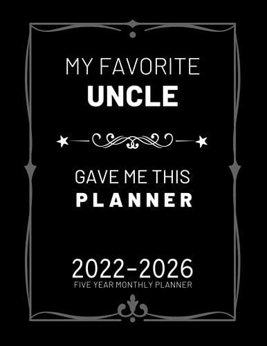 Five Year Monthly Planner 2022-2026: At A Glance 60 Months & Schedule Organizer & Large Agenda January 2022 To December 2026 |Aunt And Uncle Gift