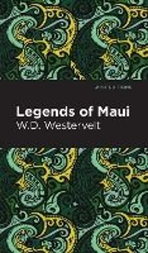 Legends Of Maui