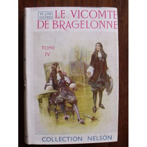 Le Vicomte De Bragelonne - Tome Iv