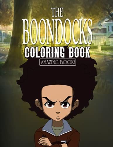 Amazing Book! - The Boondocks Coloring Book: Exclusive Art Illustrations For Painting Lovers