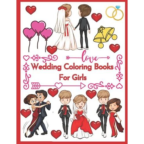 Wedding Coloring Book For Girls: Flower Girl Coloring Book