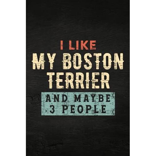 Guitar Tab Notebook - I Like My Boston Terrier And Maybe Like 3 People Dog Lover Good: Guitar Tablature Writing Paper With Chord Fingering Charts, ... Musicians, Teachers And Students,Home Bu
