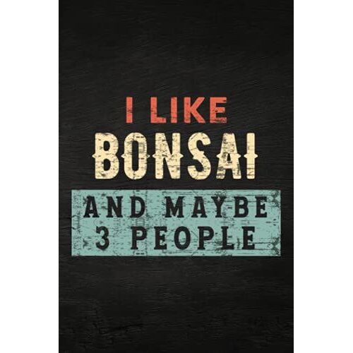 Guitar Tab Notebook - I Like Bonsai And Maybe 3 People Pacific Ocean Bonsai Tree Saying Nice: Guitar Tablature Writing Paper With Chord Fingering ... Players, Musicians, Teachers And Students,